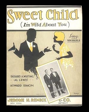 Sweet Child I'm Wild About You, Vintage Sheet Music,1920s Jazz Age, Music Written for Ukulele