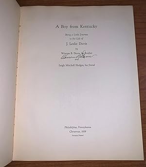 A Boy from Kentucky, Being a Litle Journey to the Life of J. Leslie Davis