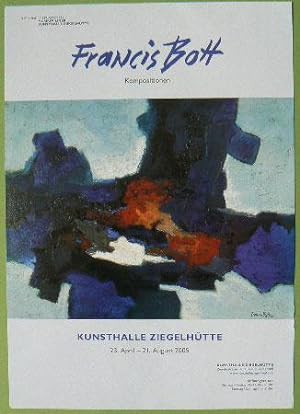Francis Bott poster for Kunsthalle Ziegelhutte , Switzerland 2005 Not listed in Henze.