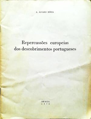 REPERCUSSÕES EUROPEIAS DOS DESCOBRIMENTOS PORTUGUESES.