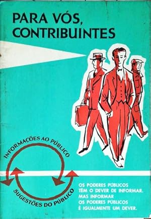 PARA VÓS, CONTRIBUINTES.