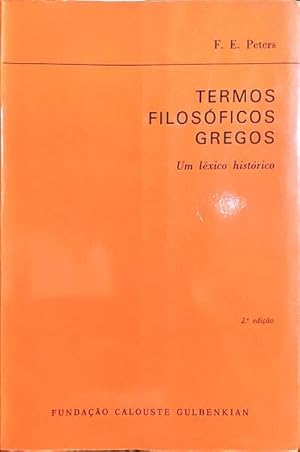 TERMOS FILOSÓFICOS GREGOS. UM LÉXICO HISTÓRICO.