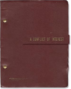 A Conflict of Interest (Original script for the 1972 play)
