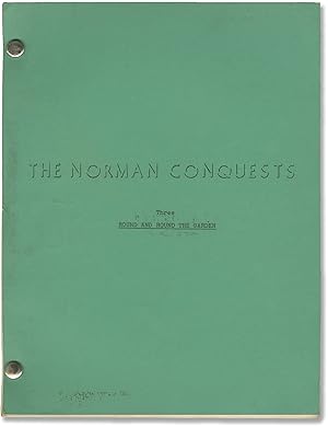 The Norman Conquests: Round and Round the Garden (Original script for the 1975 play)