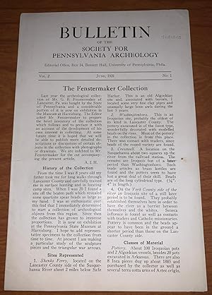Bulletin of the Society for Pennsylvania Archeology June, 1931: Vol 2, No. 1. the Fenstermaker Co...