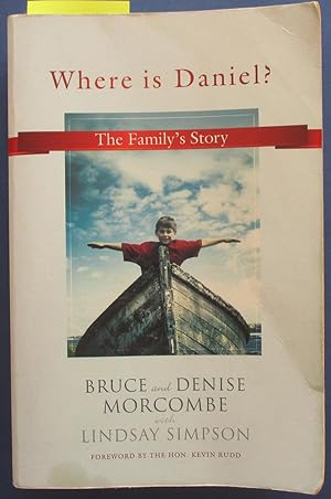Where is Daniel? The Family's Story