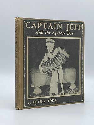 Captain Jeff and the Squeeze Box