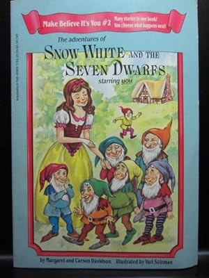 SNOW WHITE AND THE SEVEN DWARFS (MAKE BELIEVE ITS YOU # 2)