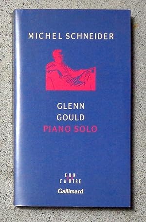 Glenn Gould. Piano solo