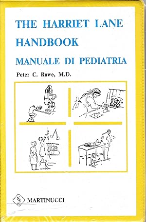 The harriet lane handbook. Manuale di Pediatria