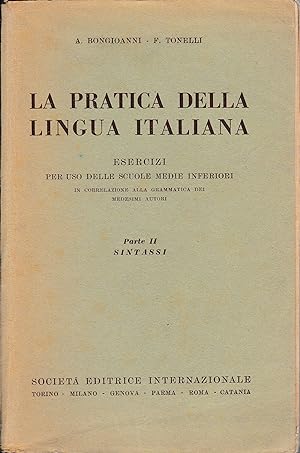 La pratica della lingua italiana. Parte seconda, la sintassi