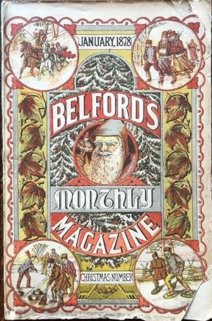 Belford's Monthly Magazine. January, 1878. Christmas Number.