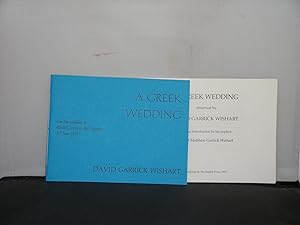 A Greek Wedding observed by David Garrick Wishart with an Introduction by his nephew David Matthe...