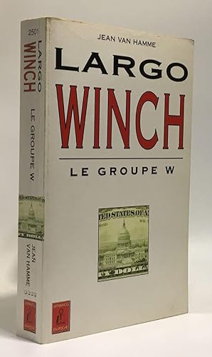 Le Groupe Largo Winch