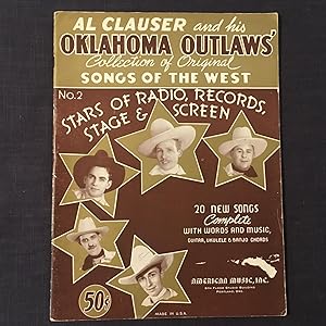 Al Clauser and his Oklahoma Outlaws Collection of Original Songs of the West Folio No. 2