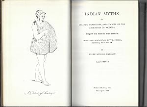 INDIAN MYTHS ~ Or, Legends, Traditions, And Symbols Of The Aborgines Of America Compared With Tho...