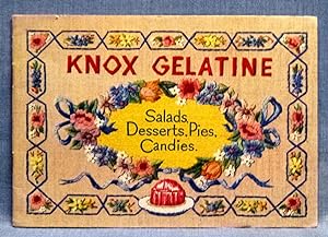 Knox Gelatine: Salads, Desserts, Pies, Candies