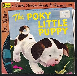 The Poky Little Puppy : A Little Golden Book and Record No.203