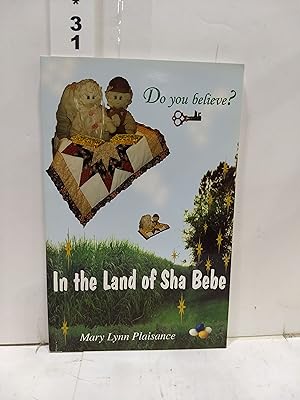In the Land of the Sha Bebe (SIGNED)