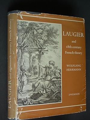 Laugier and 18th Century French Theory
