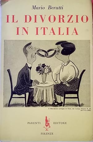 IL DIVORZIO IN ITALIA. MATRIMONIO E DIVORZIO NEL CONFLITTO TRA STATO E CHIESA