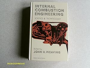 Internal Combustion Engineering: Science & Technology: Science and Technology
