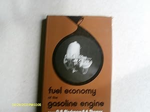 Fuel Economy of the Gasoline Engine: Fuel Lubricant and Other Effects