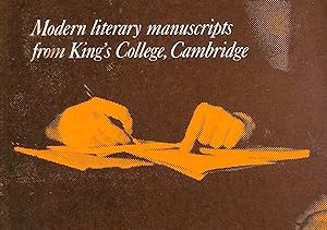 Modern literary manuscripts from King's College, Cambridge: [catalogue of] an exhibition in memor...