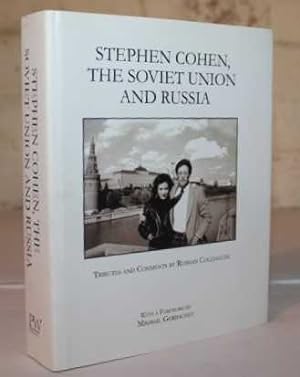 Stephen Cohen, The Soviet Union and Russia