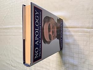 No Apology: The Case for American Greatness [SIGNED FIRST EDITION, FIRST PRINTING]