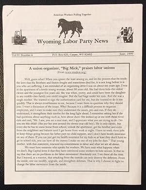 Wyoming Labor Party News. Vol. 4 no. 6 (June, 1999)