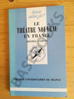 Le Théâtre Nouveau en France