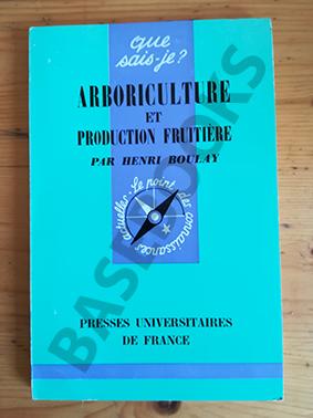 Arboriculture et Production Fruitière