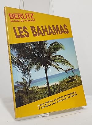 Guide de Voyage. Bahamas