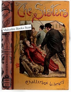 The Sisters (illustrated Chatterbox Series)