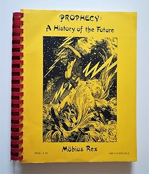 Prophecy: a History of the Future
