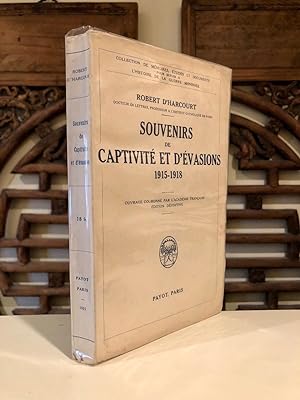 Souvenirs de Captivite et d'Evasions, 1915-1918 (Recollections of Capture and Escapes of World Wa...