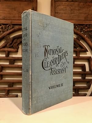National Cleaner and Dyer's Assistant Volume II