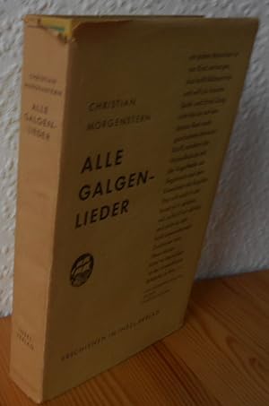 Alle Galgenlieder : Galgenlieder, Palmström, Palma Kunkel, Gingganz.