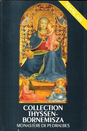 Collection Thyssen-Bornemisza : Monastère De Pedralbes