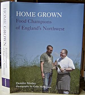 Home Grown - Food Champions of England's Northwest