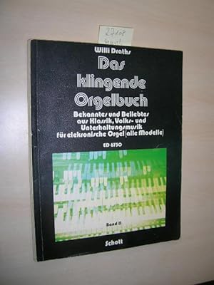 Das klingende Orgelbuch. Band II.