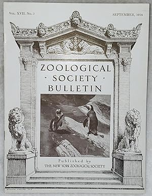 Zoological Society Bulletin, Vol. XVII. No. 5, September, 1914