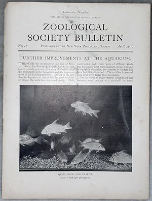 Zoological Society Bulletin, No. 17, April, 1905 (Aquarium Number)