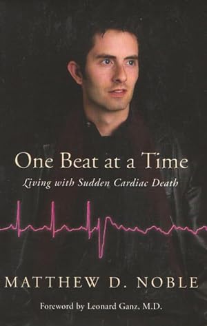 ONE BEAT AT A TIME - Living with Sudden Cardiac Death