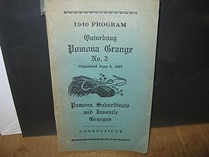 Quinebaug Pomona Grange No 2 Pomona Subordinate And Juvenile Granges 1940 Program Connecticut