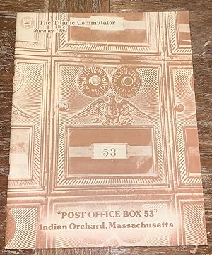 The Titanic Commutator, Volume 8, Number 2; Summer, 1984 "Post Office Box 53"