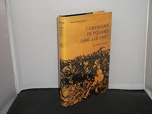 Campaigns in Poland 1806 and 1807 (Facsimile of the 1810 edition)
