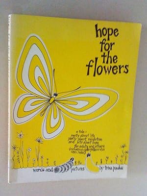 Hope for the Flowers