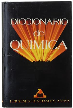 DICCIONARIO DE QUIMICA.: